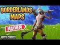 Best Borderlands Maps In Fortnite (Pandora, Mayhem)