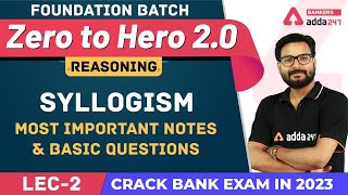 Syllogism Important Notes & Basic Questions (L-2) Reasoning | Banking Foundation Classes (Class-3)