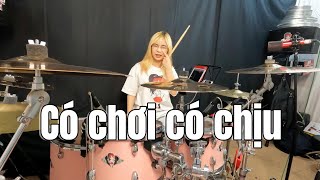 Download lagu CÓ CHƠI CÓ CHỊU - Karik x Only C / DRUM COVER - Tora