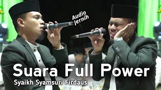 Ustadz Syamsuri Firdaus Full Power || Qori Asal Indonesia || Usai VIRAL‼️Di TV IRAN || Audio Jernih