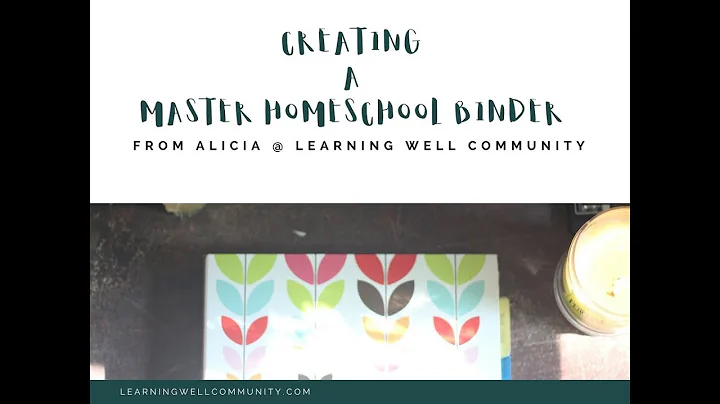How to Create a Master Homeschool Binder