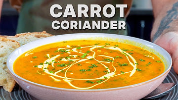 Carrot and Coriander Soup Recipe (Ready in 30 Minutes)