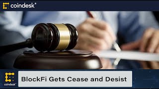 BlockFi Receives Cease and Desist Order From New Jersey Acting Attorney General