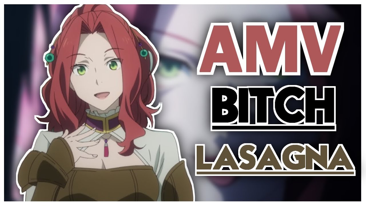 【AMV】 Bitch Lasagna - Tate no Yuusha no Nariagari