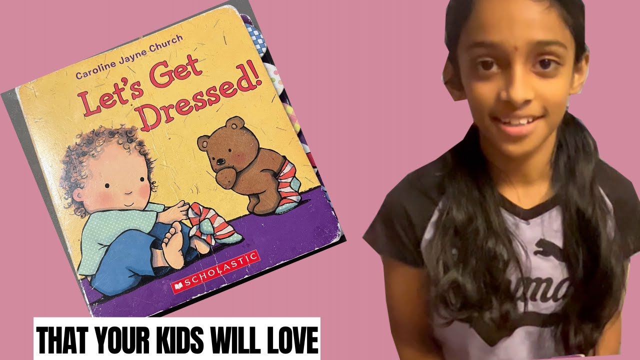 Let's Get Dressed! READ ALOUD. - YouTube