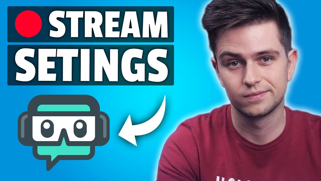 best streaming settings for streamlabs obs