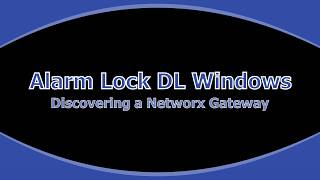 Discovering a Networx gateway in DL Windows 5.5.3