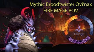 Mythic Broodtwister Ovinax Rank 1 Fire Mage POV