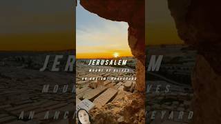 JERUSALEM MOUNT OF OLIVES An Ancient Graveyard #holyland #israel #jerusalem