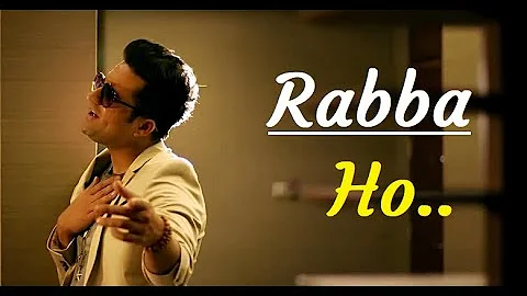 Rabba Ho (Soul Version) Falak Shabir | Lyrics | Falak Shabir Songs | Best Heart Touching Songs