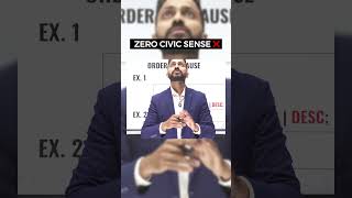 Zero Civic Sense 😜