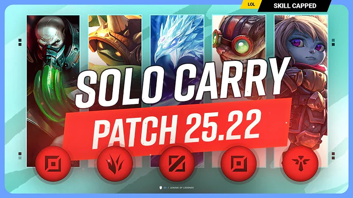 The NEW BEST SOLO CARRY CHAMPIONS on PATCH 25.22 - League of Legends