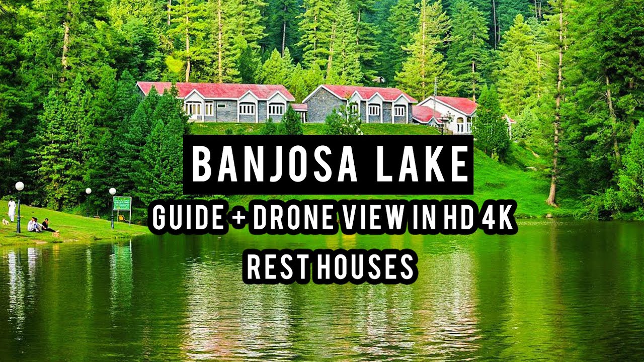 Banjosa Lake Full Guide Vlog Arial View of Banjosa in HD 4K YouTube