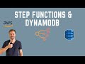 AWS Step Functions with DynamoDB  - Tutorial