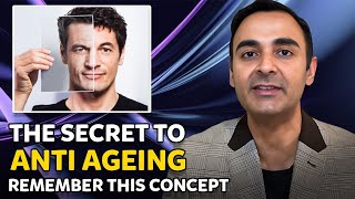 The SECRET to ANTI-AGEING: Remember THIS concept