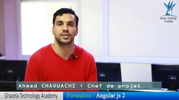Formation  mode projet ANGULARJS 2 assuré par Mr Ahmed CHAOUACHI à Ghazela Technology Academy