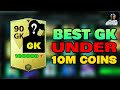 Top 5 gk under 10m coins  fc mobile  mr believer