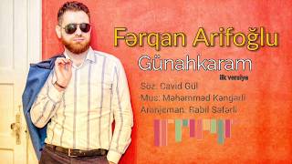 Fərqan Arifoğlu — Günahkaram (Rəsmi ) | 2011 Resimi