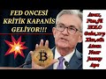 BTC DE KRITIK HAFTALIK KAPANIS GELIYOR FTM SHIB FIL NEAR APE XRP XLM ETH ATOM GALA HOLO BLZ JASMY