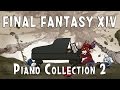 FINAL FANTASY XIV PIANO COLLECTION Volume 2 (Arr.by Terry:D) 파이널 판타지 14 피아노콜렉션 2