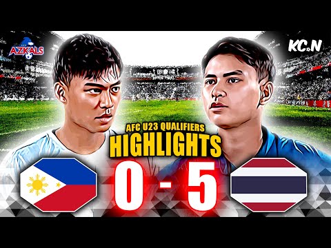 Philippines vs Thailand Highlights | AFC U23 Asian Cup Qualifiers