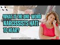 What is the One Word That Narcissists Hate to Hear?