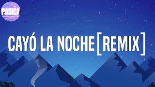 La Pantera - Cayó La Noche[Remix]  (Letra/lyrics)