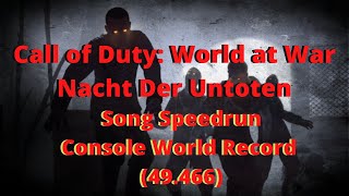 Call of Duty: World at War - Nacht Der Untoten - Song Speedrun - Console World Record (49.466)