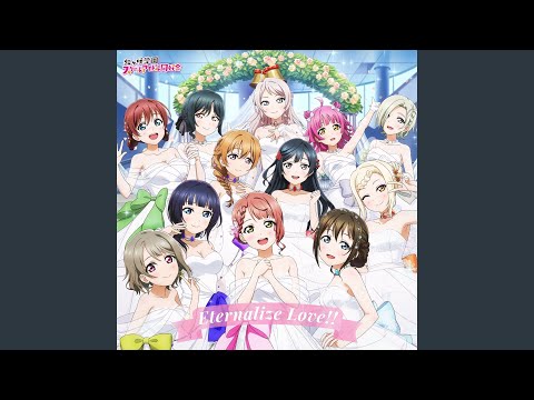 Eternalize Love 三船栞子 Solo Ver 