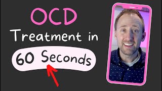 How to do OCD treatment in 60 seconds