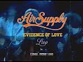 🟢AIR SUPPLY Live in Peru 1993 | EVIDENCE OF LOVE - Subtítulos en español