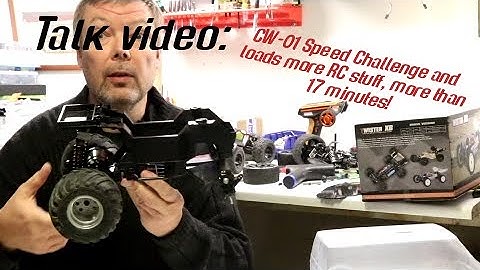 Talk video | CW-01 Speed Challenge | RC Community | Top Force | HBX Ratchet | Eachine E30B