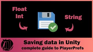 Saving Data in Unity, A complete guide to PlayerPrefs, every function covered, the easy way!