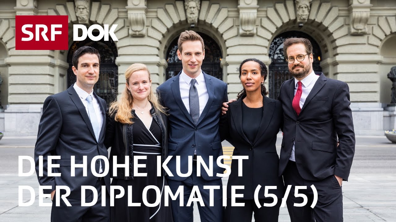 Wie wird man Botschafter? | Die jungen Diplomaten der Schweiz (5/5) | Doku | SRF Dok