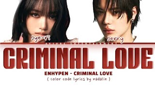 [DAILY COVER] 𝐉𝐘𝐄-𝐑𝐈 & 𝐉𝐄𝐑𝐑𝐘 'Criminal Love' Ori Song by @ENHYPENOFFICIAL 