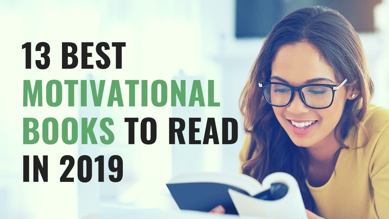 13 Best Motivational Books to Read in 2024 Inspire Yourself with Great