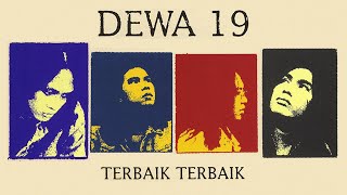 Dewa 19 - Terbaik-Terbaik (Rejuvenate)