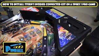 HurryUpPinball - How to install Stern's Insider Connected Kit on a Spike 2 Pro Game