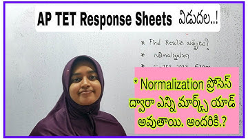 Ap టెట్Response sheets విడుదల Normalization ప్రోసెస్ లో ఎన్ని మార్క్స్ యాడ్ అవుతాయి C-TET exam DATE