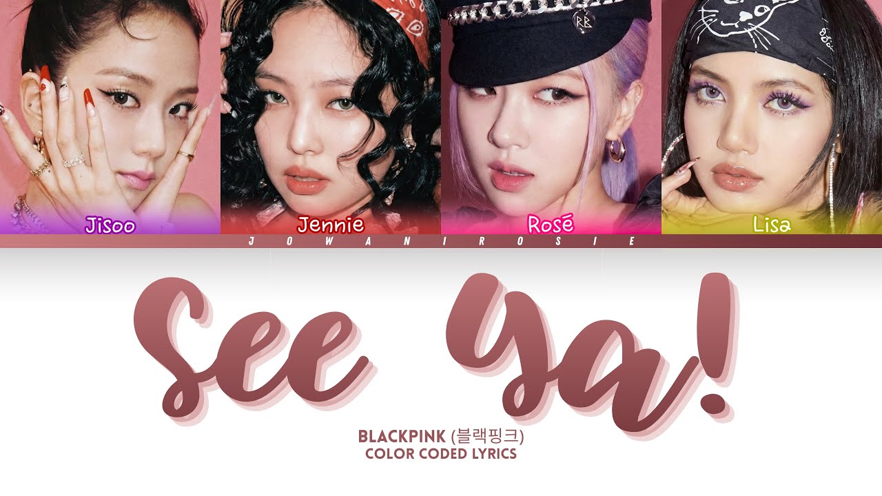 BLACKPINK (블랙핑크) “See Ya!” LYRICS (Color Coded Lyrics) | AI ORIGINAL SONG