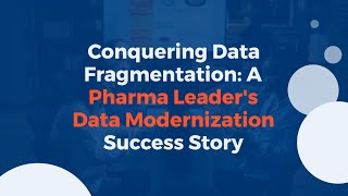 Transforming Pharma: How Kanerika Modernized Data for a Global Leader