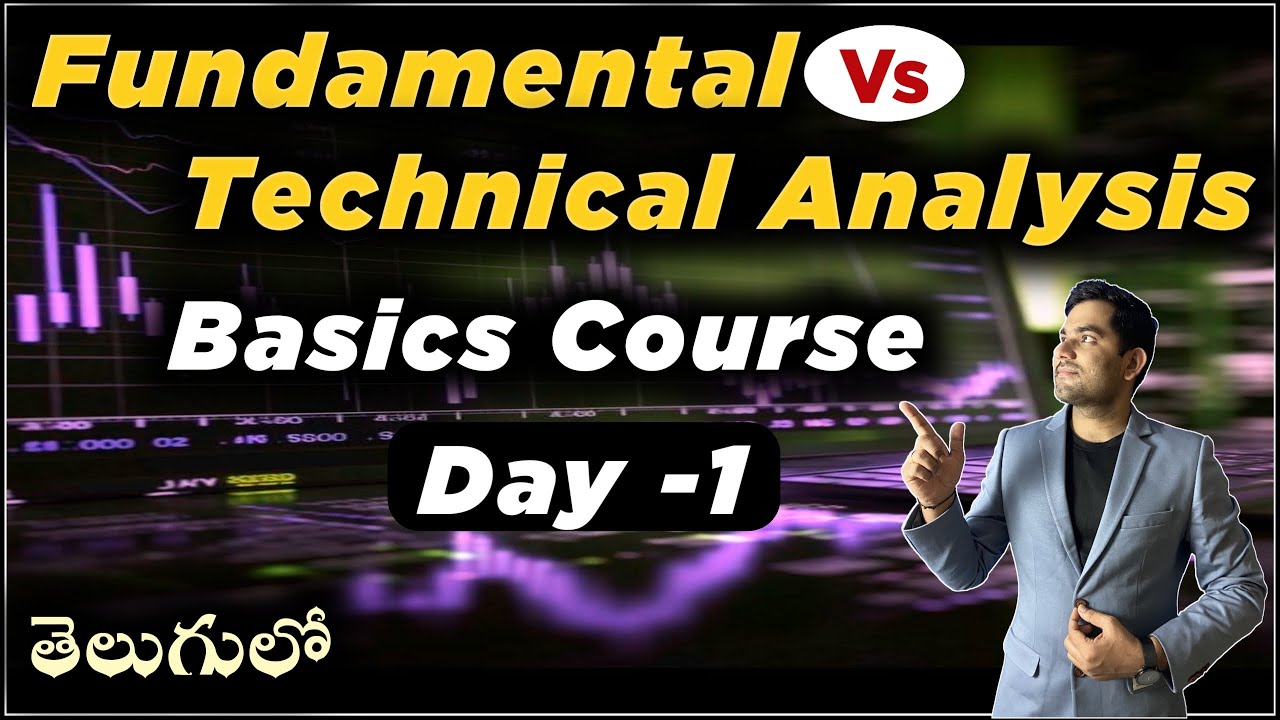 Fundamental Analysis vs Technical Analysis: Basics Course for Beginners ...