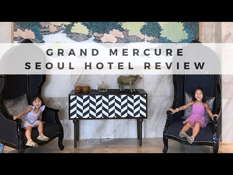 My First 6 Star Level Hotel Experience at Grand Mercure in Seoul