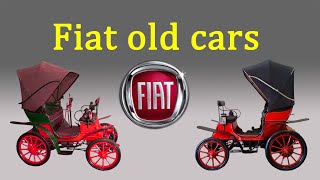 Classic Fiat cars, Old Fiat cars (1899-1930)-Car Exhibition - Vintage Fiat cars