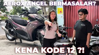YAMAHA AEROX ANGEL KENA KODE 12 ?! 