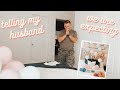 TELLING MY HUSBAND I'M PREGNANT | UNPLANNED PREGNANCY