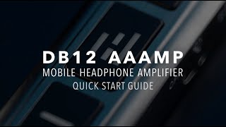 HELM Audio DB12 AAAMP Quick Start Guide