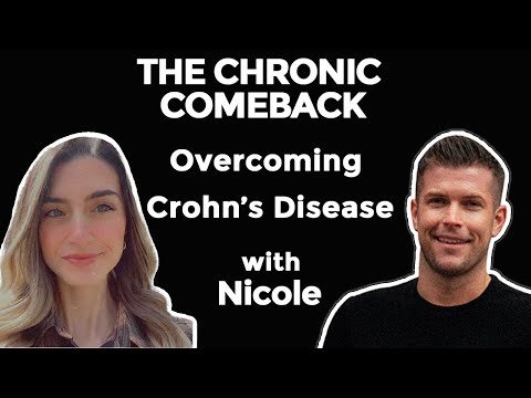 How Nicole Oliva Recovered from Crohn&rsquo;s Disease, SIBO, Blood Clots and Declining Mental Health