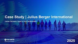 RIB Unite 2025 | Case Study: Julius Berger - Hauke Deckarm