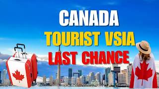 Canada Tourist Visa 2026 | Last Chance Before New Rules? 🇨🇦 | Approval Tips & Latest Update